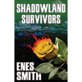 Shadowland Survivors - Paperback