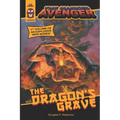 The Masked Avenger and The Dragon's Grave: The Masked Avenger #1 - Paperback