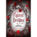 Fairest Dreams - Paperback