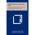 Personalities Around Paul: Men And Women Who Helped Or Hindered The Apostle Paul - Hardcover