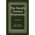The World's Greatest Hypnotists - Paperback