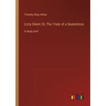 Lizzy Glenn; Or, The Trials of a Seamstress: in large print - Paperback