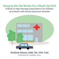 Going to See the Doctor for a Check-Up Visit - Paperback