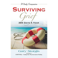 Surviving Grief: 365 Days a Year - Hardcover