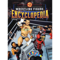 Fig Heel's 2025 Wrestling Figure Encyclopedia: Modern Edition (2010-Present) - Hardcover