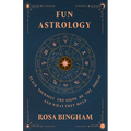 Fun Astrology - Teach Yourself the Signs of the Zodiac and What They Mean - Hardcover