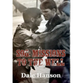 SOG Missions to the Well - Hardcover