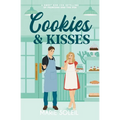 Cookies & Kisses: A Sweet Rom-Com Retelling of the Princess and the Pea - Paperback