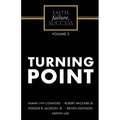 Faith, Failure, Success Volume 3 - Turning Point - Paperback