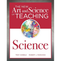 The New Art and Science of Teaching Science: (Your Guide to Creating Learning Opportunities for Student Engagement and Enrichment) - Paperback