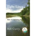 Tight Lines: Tales of a flyfishing life - Paperback