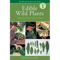 Edible Wild Plants: Wild Foods from Dirt to Plate - Paperback