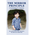 The Mirror Principle: A Neurosurgeon's Autobiography - Hardcover