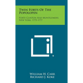 Twin Forts of the Popolopen: Forts Clinton and Montgomery, New York, 1775-1777 - Hardcover