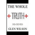 The Whole Truth: Re-GENED - Paperback