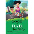 Good and Bad Touches - Paperback