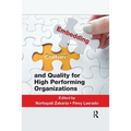 Embedding Culture and Quality for High Performing Organizations - Paperback