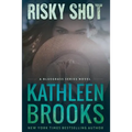 Risky Shot - Paperback