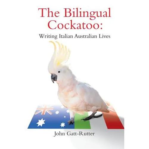 The Bilingual Cockatoo - Paperback