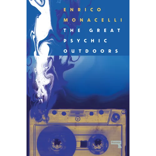The Great Psychic Outdoors: Adventures in Low Fidelity - Paperback