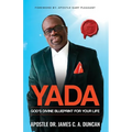 Yada: God's Divine Blueprint For Your Life - Paperback