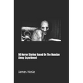 50 Horror Stories Based On The Russian Sleep Experiment - Paperback