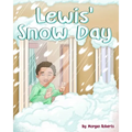 Lewis' Snow Day - Paperback