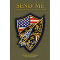 Send Me: Chronicles of an FBI Sniper - Paperback
