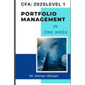 CFA level1: Portfolio Management: Complete Portfolio Management in one week - Paperback