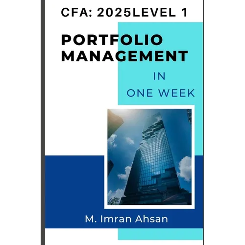 CFA level1: Portfolio Management: Complete Portfolio Management in one week - Paperback