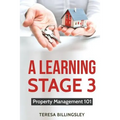 A Learning Stage 3: Property Management 101 - Paperback