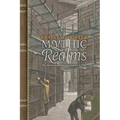 Mythic Realms: The Moral Imagination in Literature and Film - Paperback