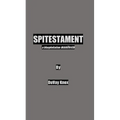Spitestament - Paperback