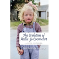 The Evolution of Hallie Jo Everheart: A Novel in Stories - Paperback