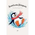 Aventuras Bilingues: Contos em Inglês e Português para Crianças - Paperback