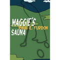 Maggie's Sauna - Paperback