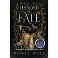 Hanged by Fate: Canen Dera Book 1 - Paperback