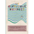 The Difficult Subject - Paperback