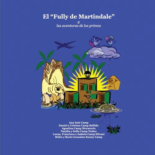 El "Fully de Martindale": y las aventuras de los primos - Paperback