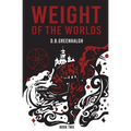 Weight of the Worlds: Book Two - Paperback