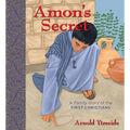Amon's Secret: A Family Story of the First Christians - Paperback