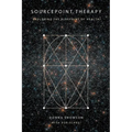 SourcePoint Therapy: Exploring the Blueprint of Health - Paperback