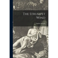 The Strumpet Wind - Paperback