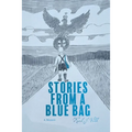 Stories from a Blue Bag: A Memoir - Paperback