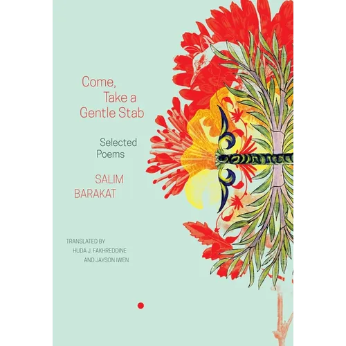 Come, Take a Gentle Stab: Selected Poems - Paperback