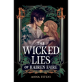 The Wicked Lies of Habren Faire: Volume 1 - Hardcover