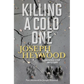 Killing a Cold One: A Woods Cop Mystery - Paperback