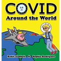 Covid Around the World - Hardcover