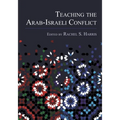 Teaching the Arab-Israeli Conflict - Hardcover