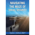 Navigating the Maze of Social Security: Claiming Strategies for Fifty Shades of Grey - Paperback